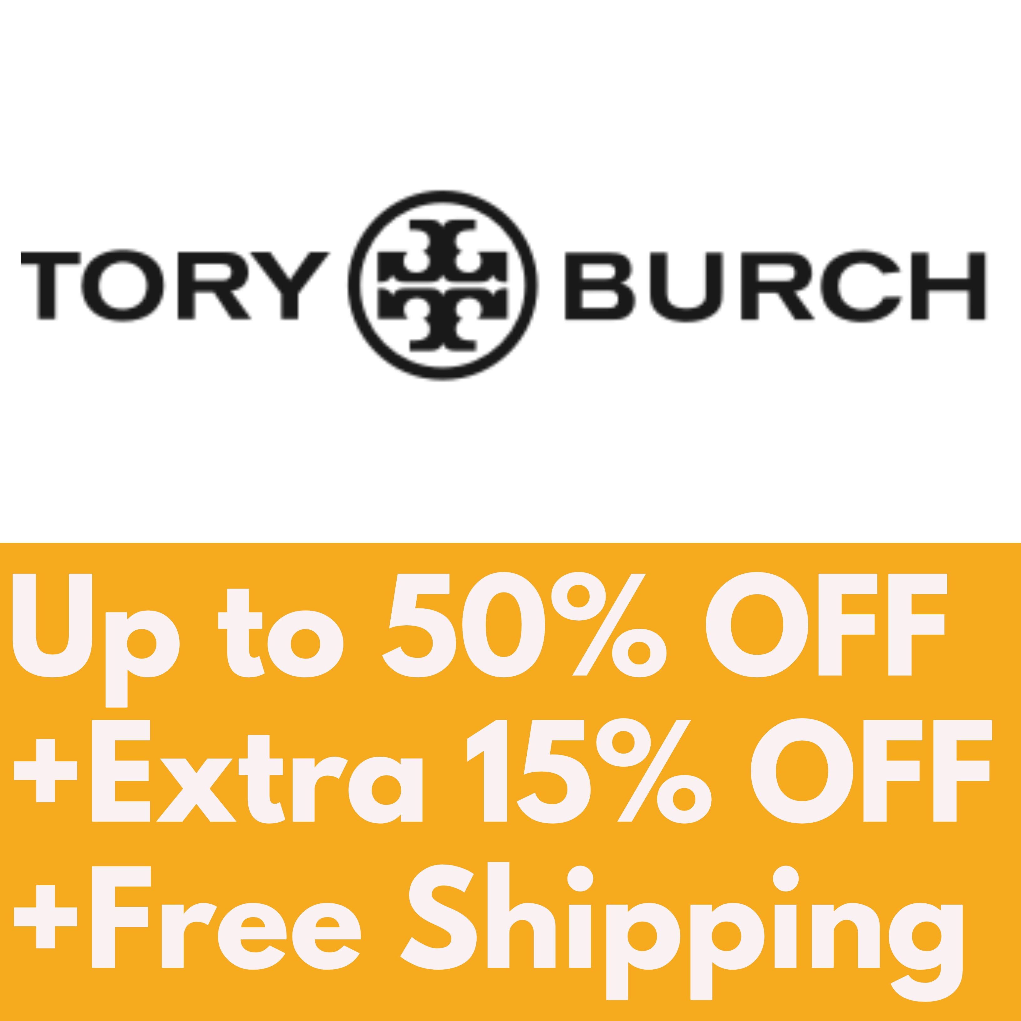 Tory Burch UP to 50% OFF + EXTRA 25% OFF+ FREE SHIPPING