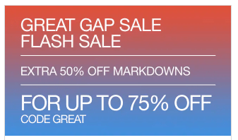 Gap July 4th Sale Up to 75% Off Markdowns + Extra 50% Off Markdown With Code GREAT.