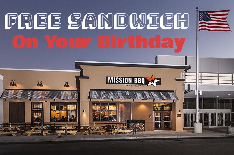 Free Mission BBQ Sandwich On Your Birthday