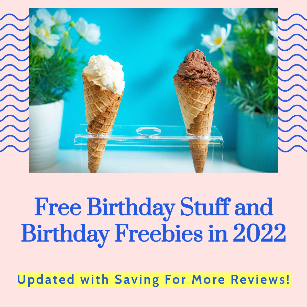 free-birthday-stuff-and-birthday-freebies-in-2022-saving-for-more